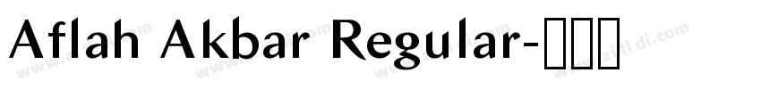 Aflah Akbar Regular字体转换